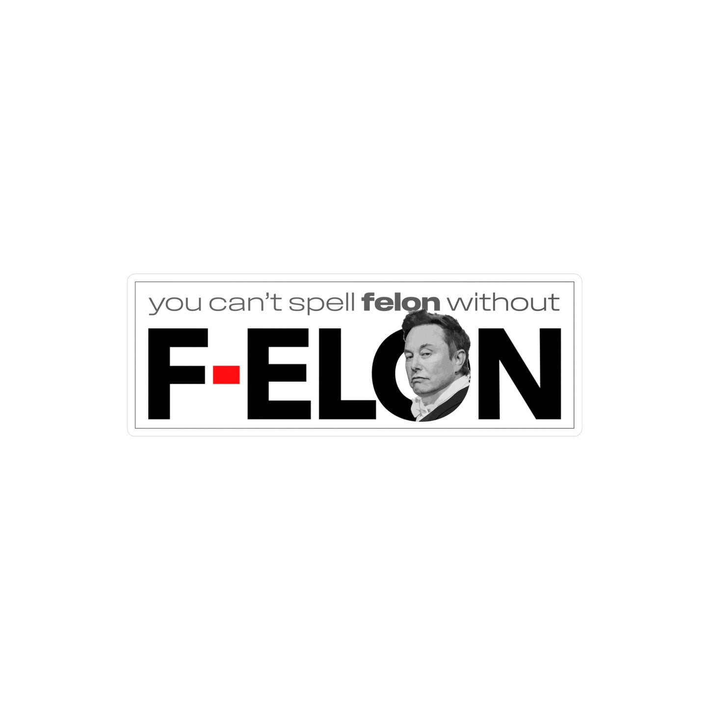 f-Elon - Vinyl Sticker