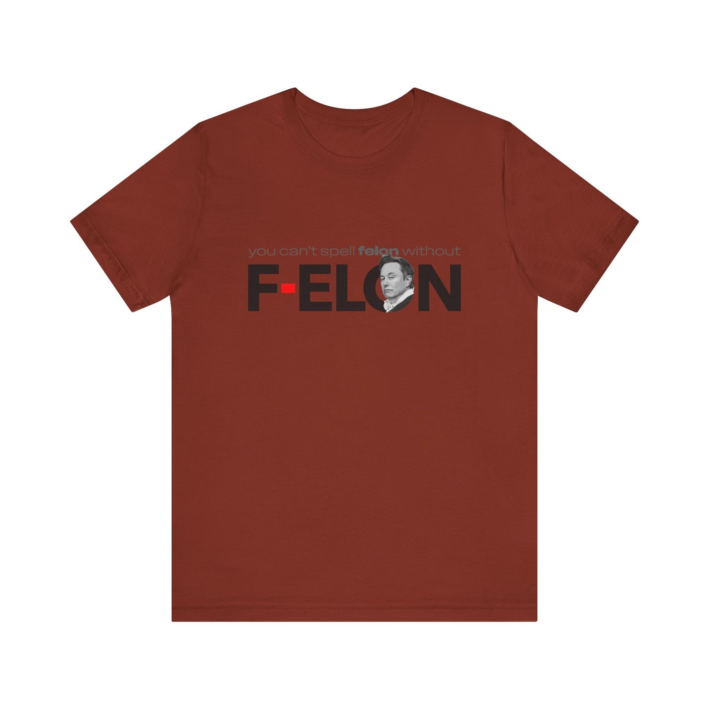 F-Elon unisex crew neck t-shirt