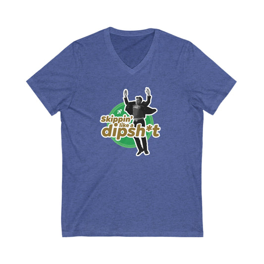 dipsh*t - unisex v-neck