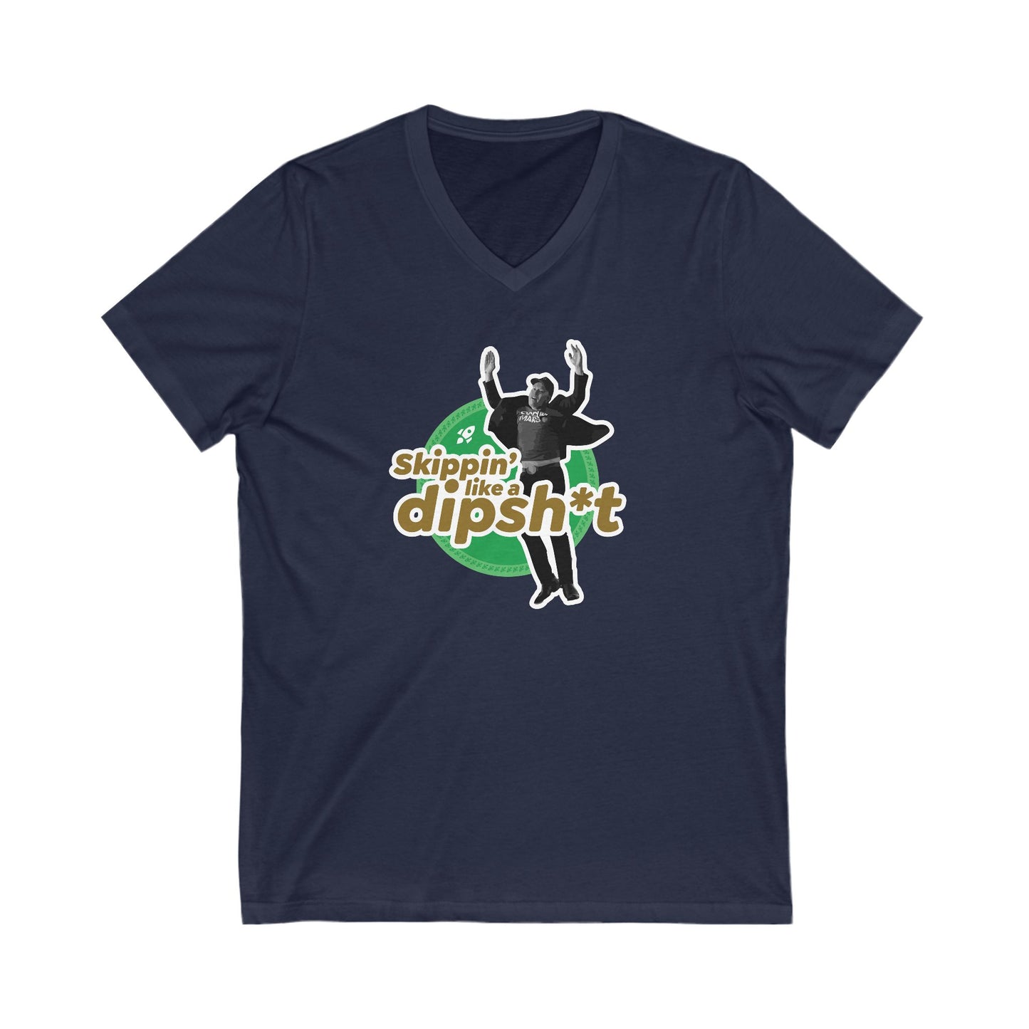 dipsh*t - unisex v-neck