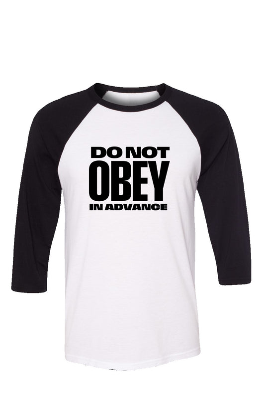 do not obey - unisex 3/4 sleeve t-shirt