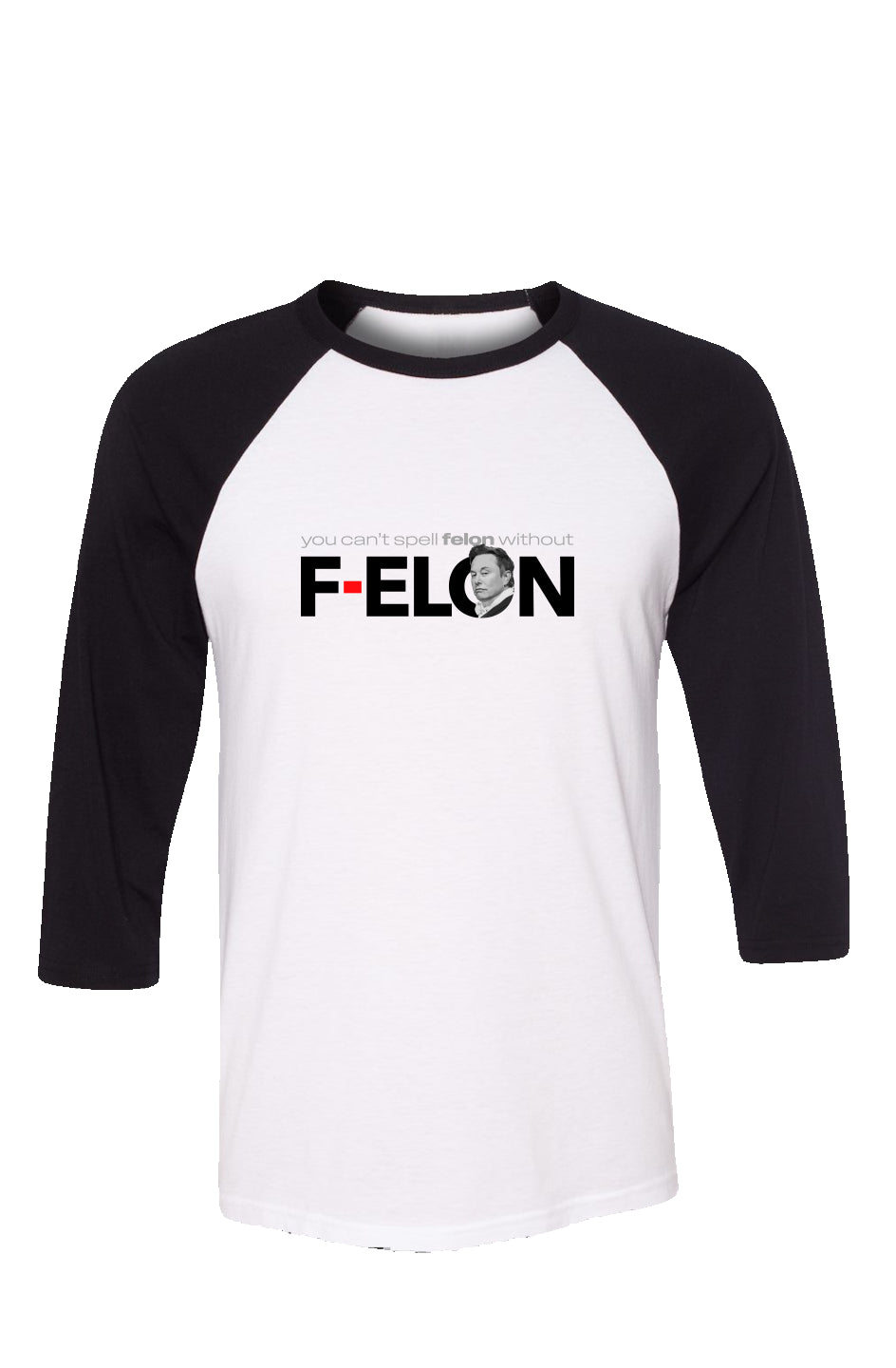 f-elon - unisex 3/4 sleeve t-shirt