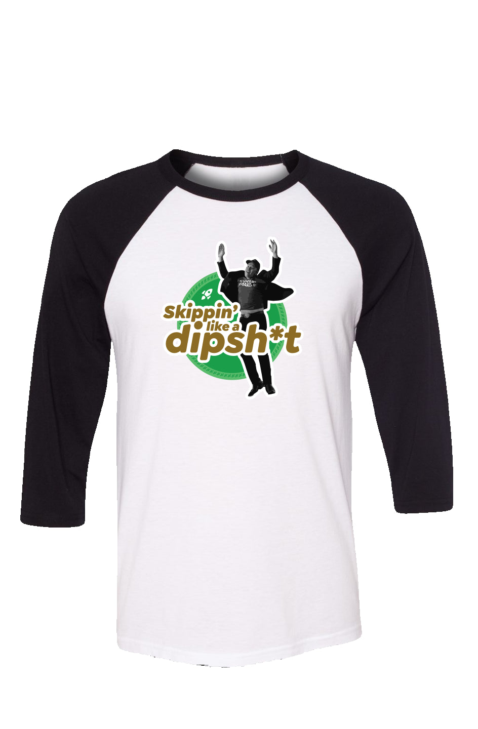 dipsh*t - unisex 3/4 sleeve t-shirt
