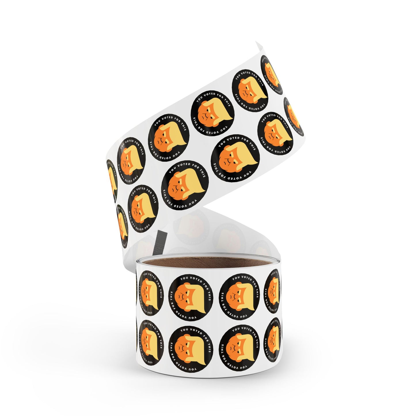 You Voted For This - Bulk Sticker Roll