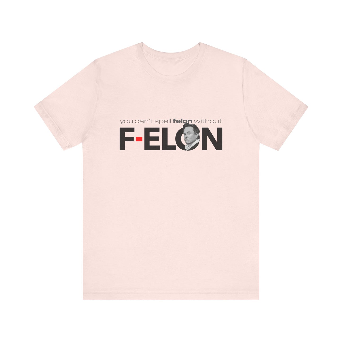 F-Elon unisex crew neck t-shirt