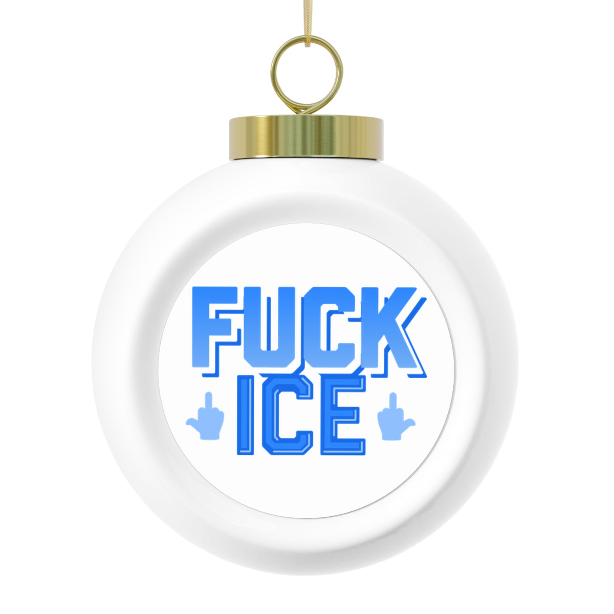 f*ck ice - christmas tree ornament