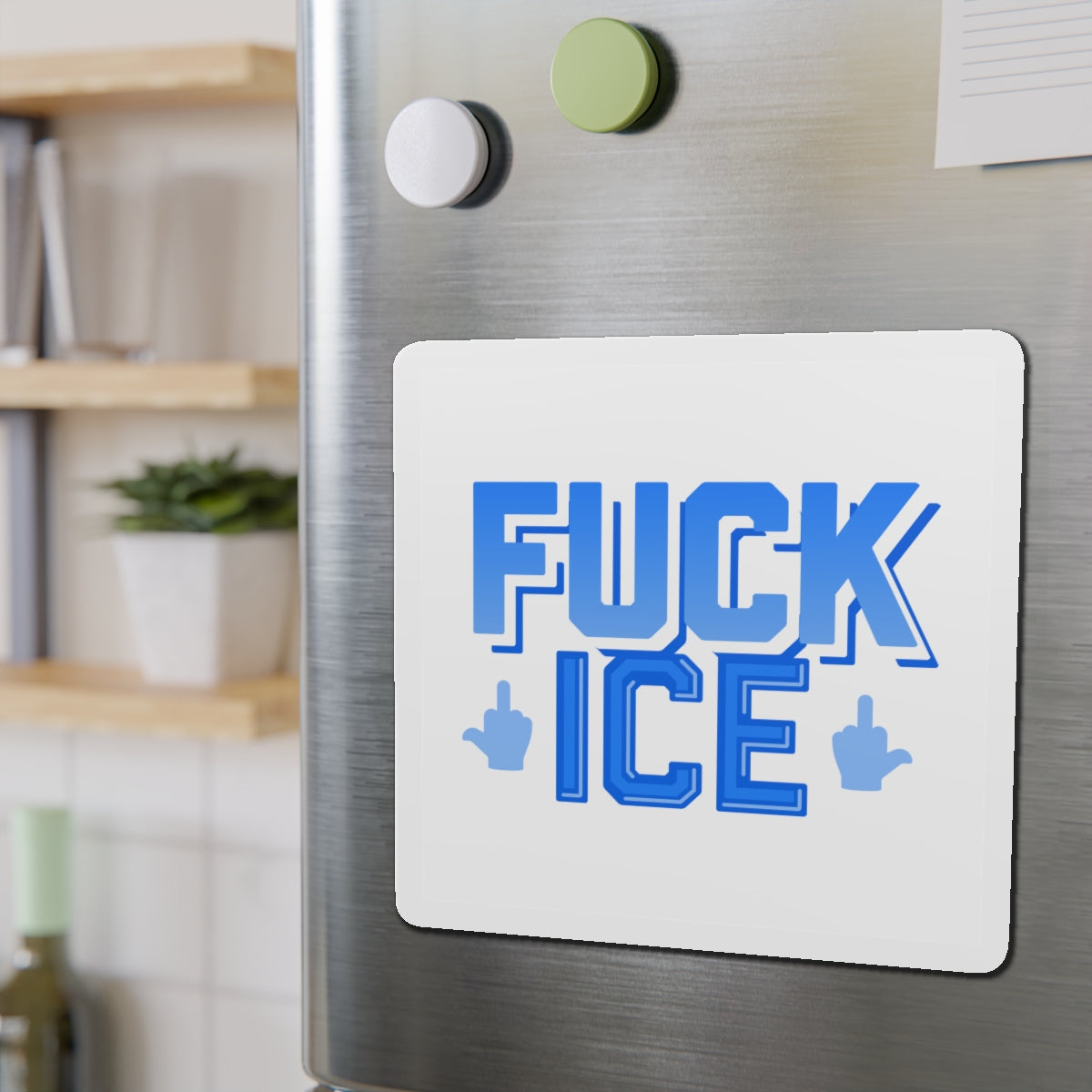 f*ck ICE - magnet (white)