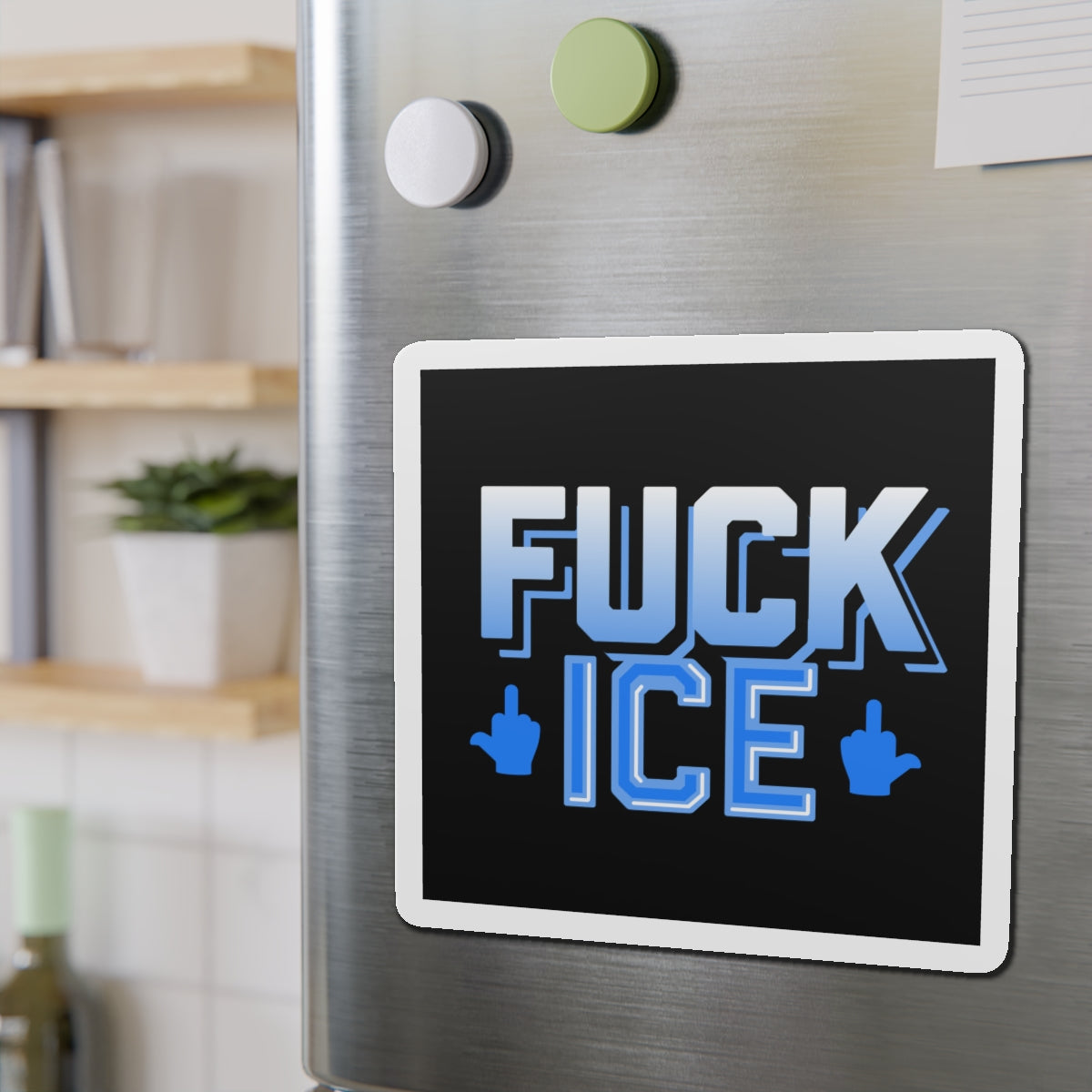 f*ck ICE - magnet (black)