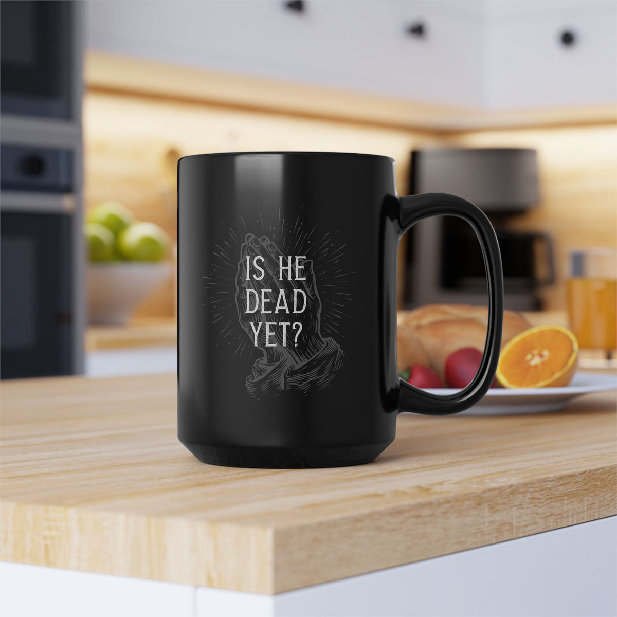 Is He Dead Yet? - black coffee mug (15oz)