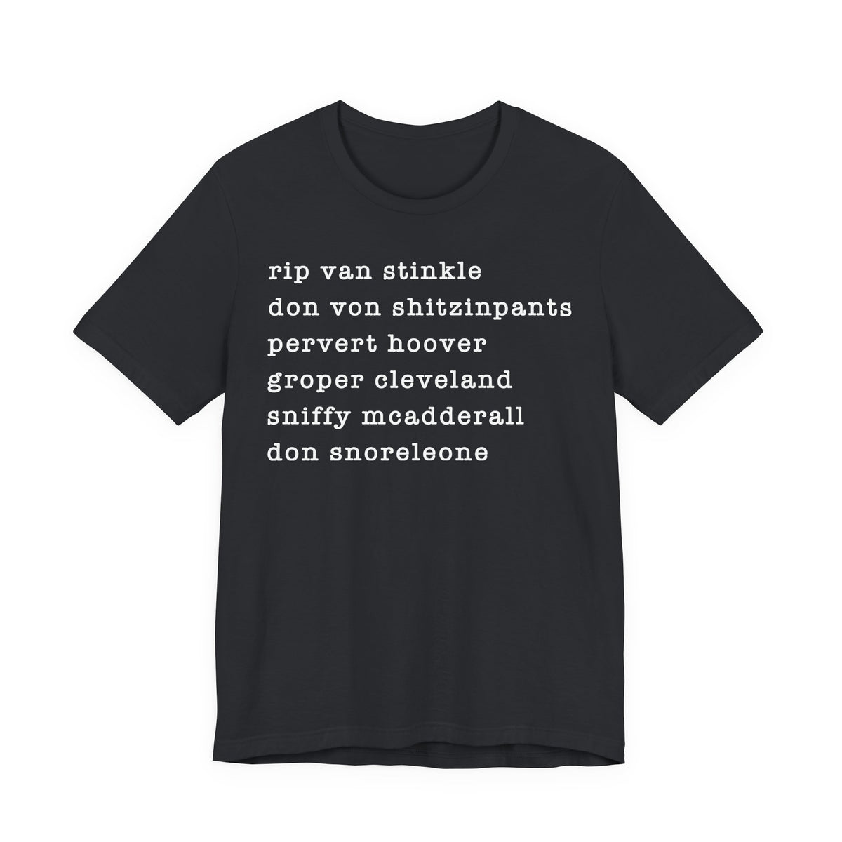 nicknames2 - unisex crew neck t-shirt