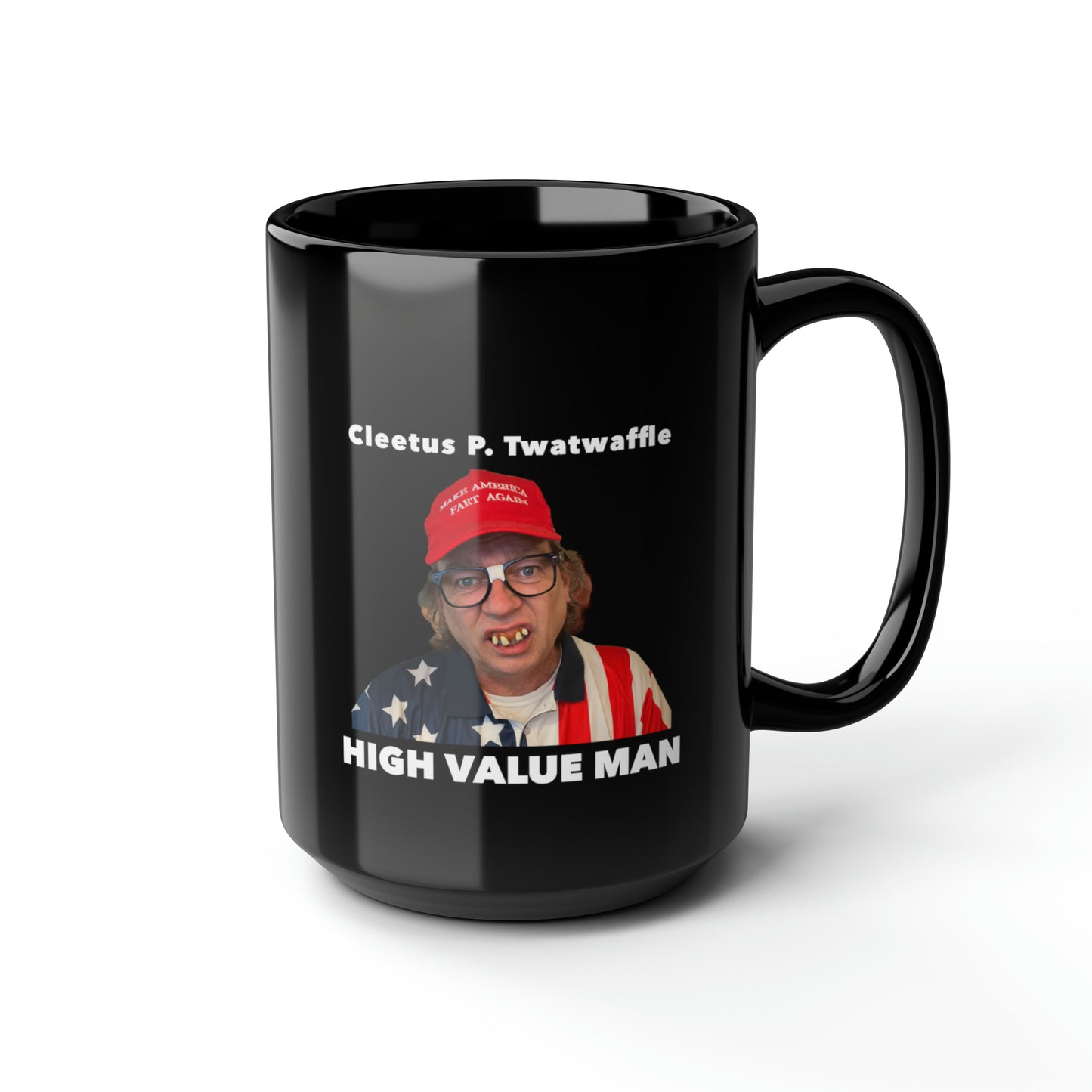 15oz Ceramic Mug - High Value Man