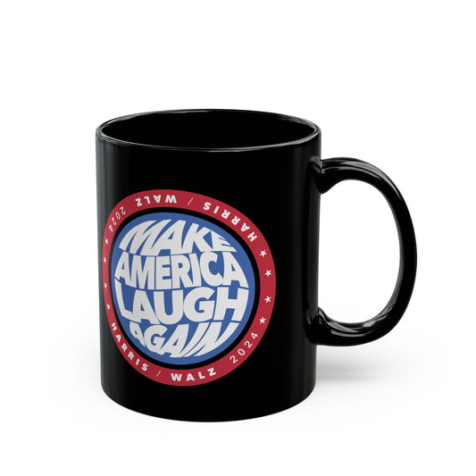 kamala make america laugh again - black ceramic coffee mug (15oz)