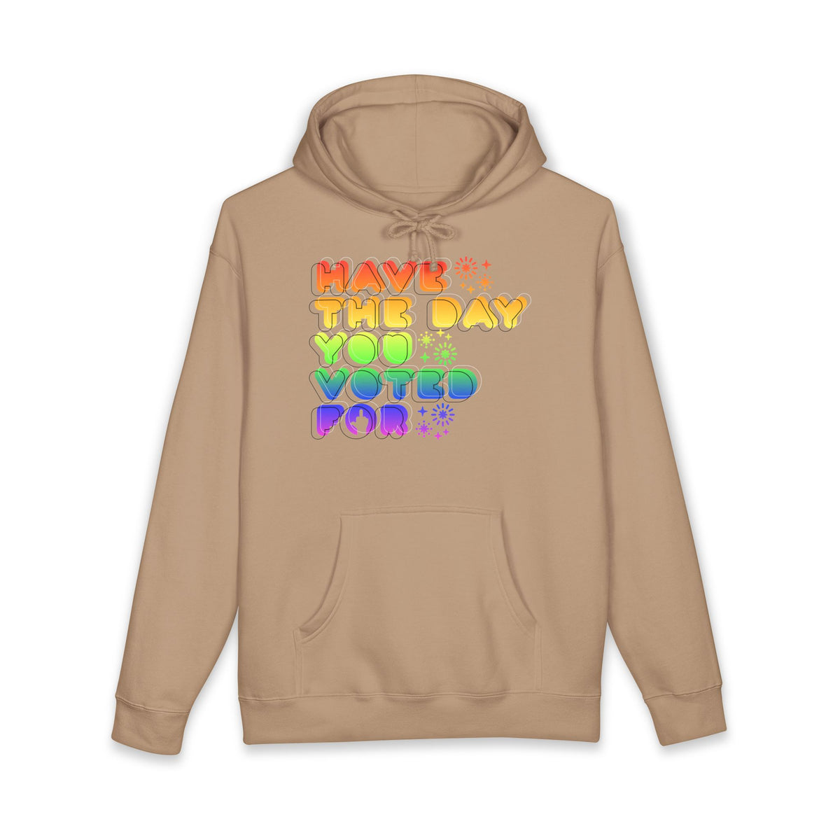 have the day you voted for - unisex heavyweight pullover hoodie