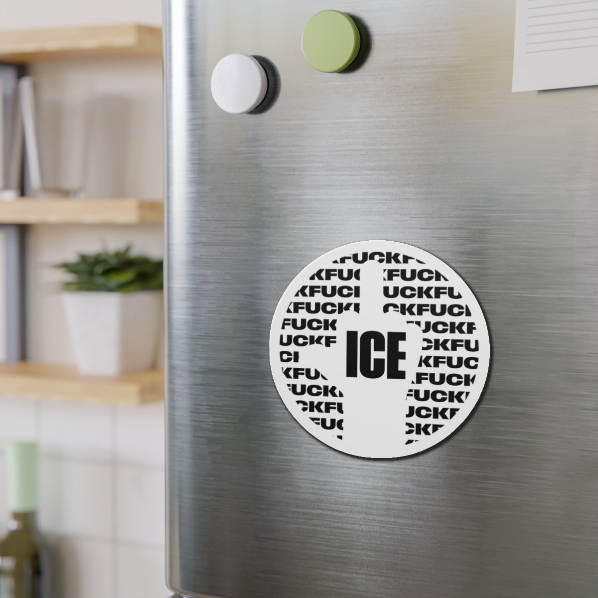 f*ck ICE 2 - magnet (white)