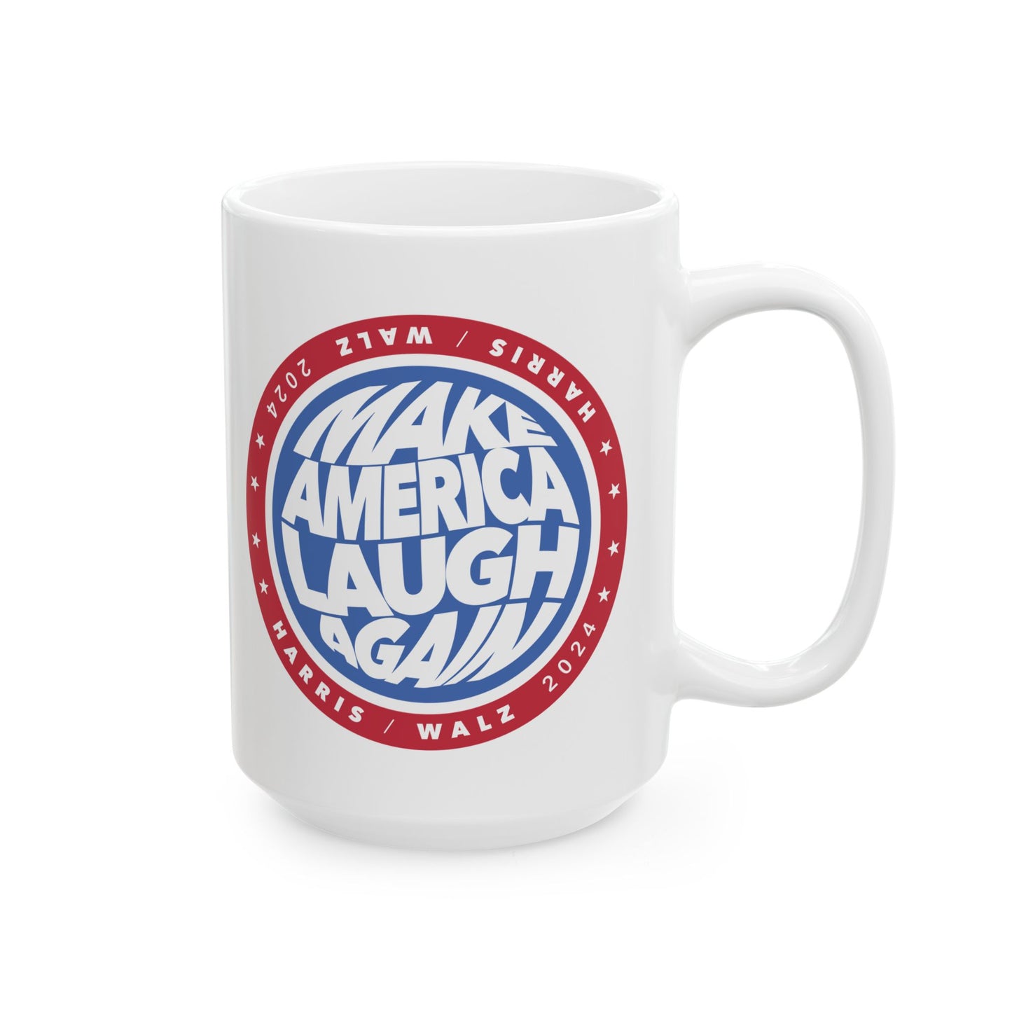 kamala make america laugh again - white ceramic coffee mug (15oz)