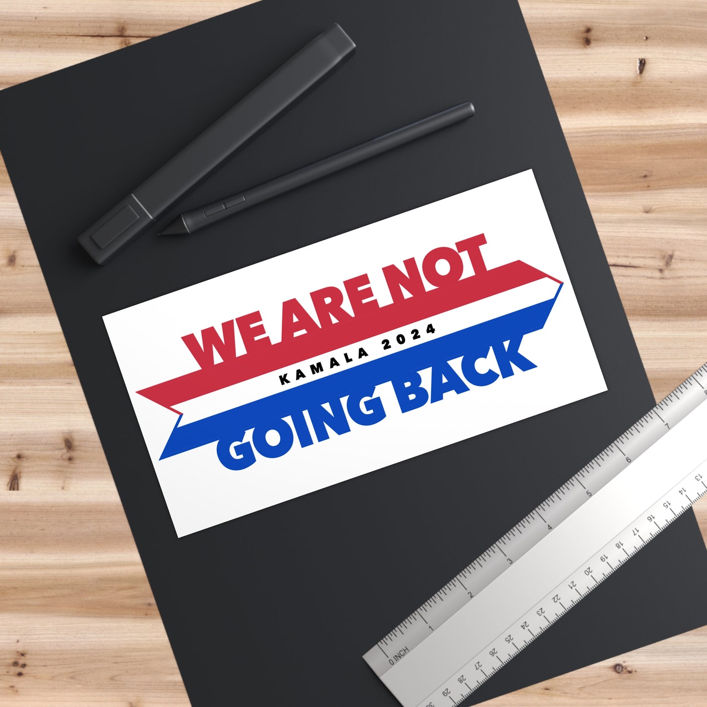 kamala not going back - bumper sticker