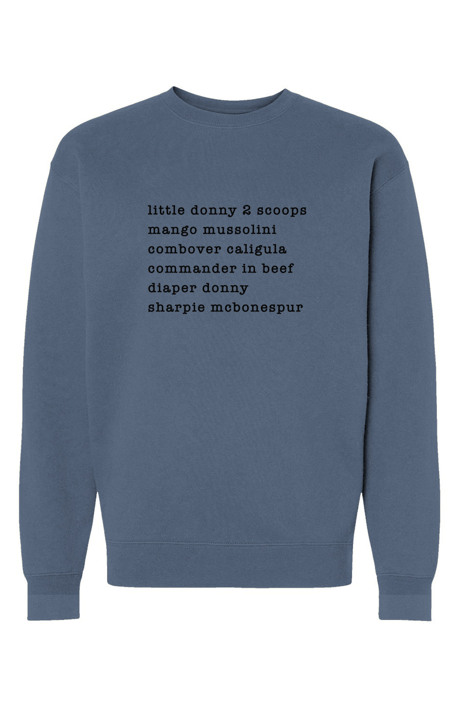 nicknames - unisex heavyweight crew neck sweatshir