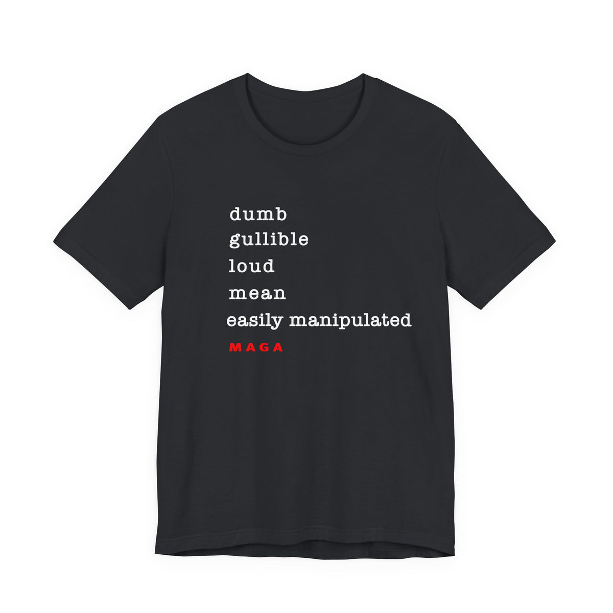 maga - unisex crew neck t-shirt