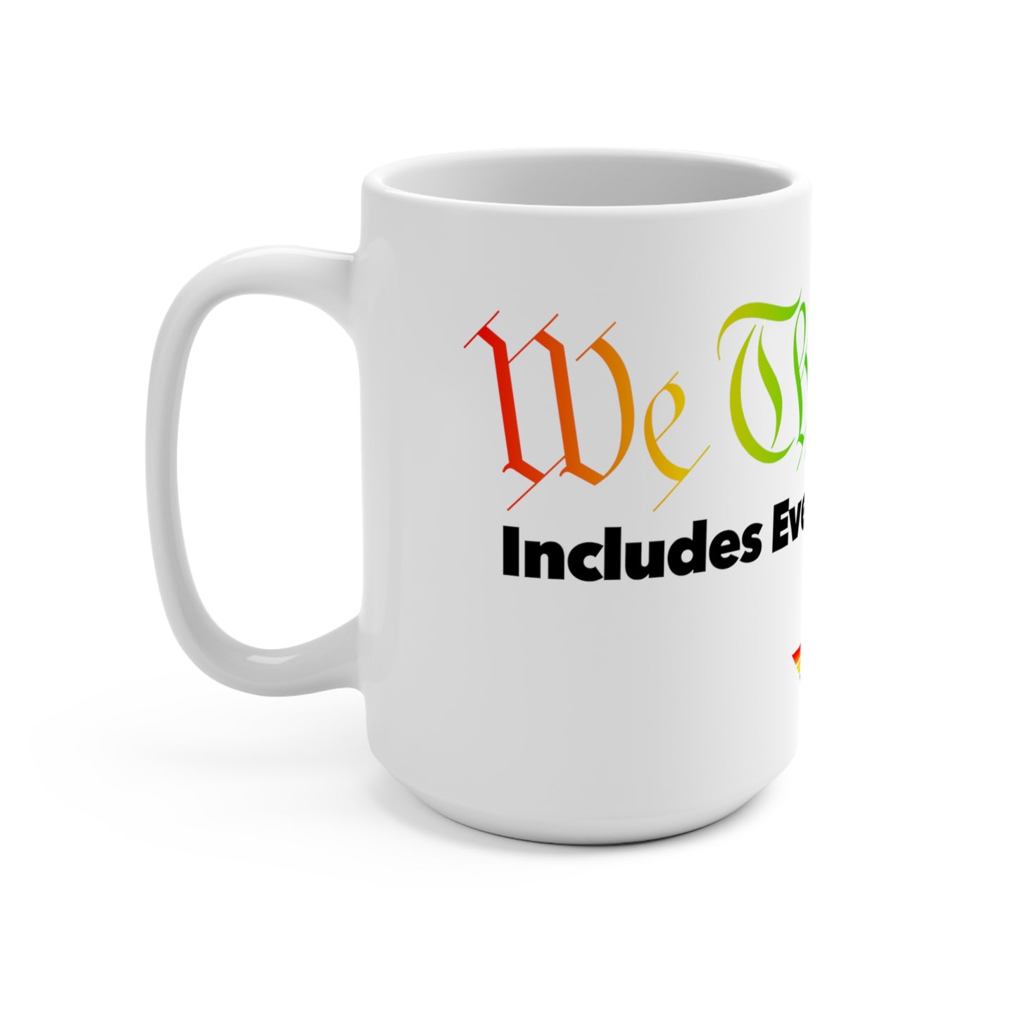 15oz ceramic mug (white) - we the people