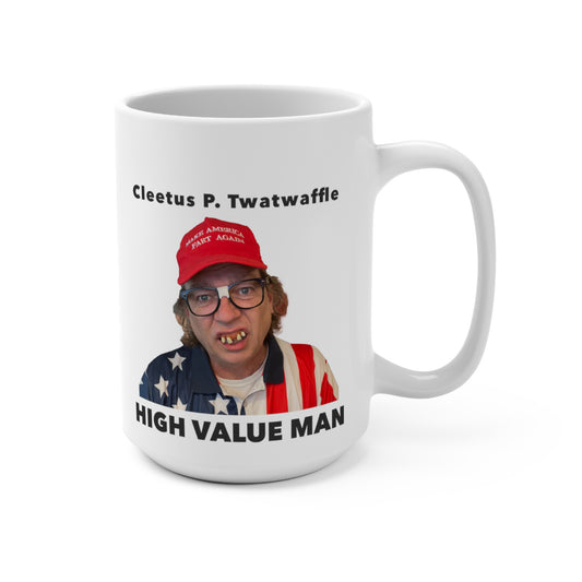 15oz Ceramic Mug - High Value Man