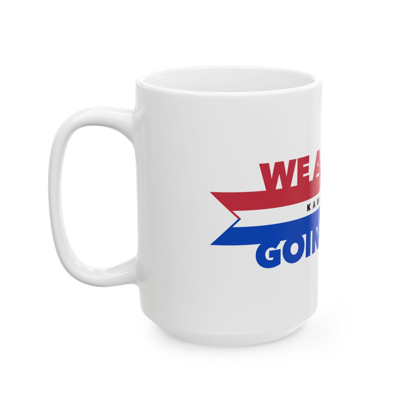 kamala not going back - 15oz coffee mug