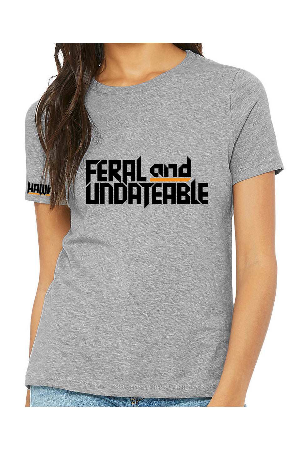 feral & undateable - womens relaxed fitted t-shirt