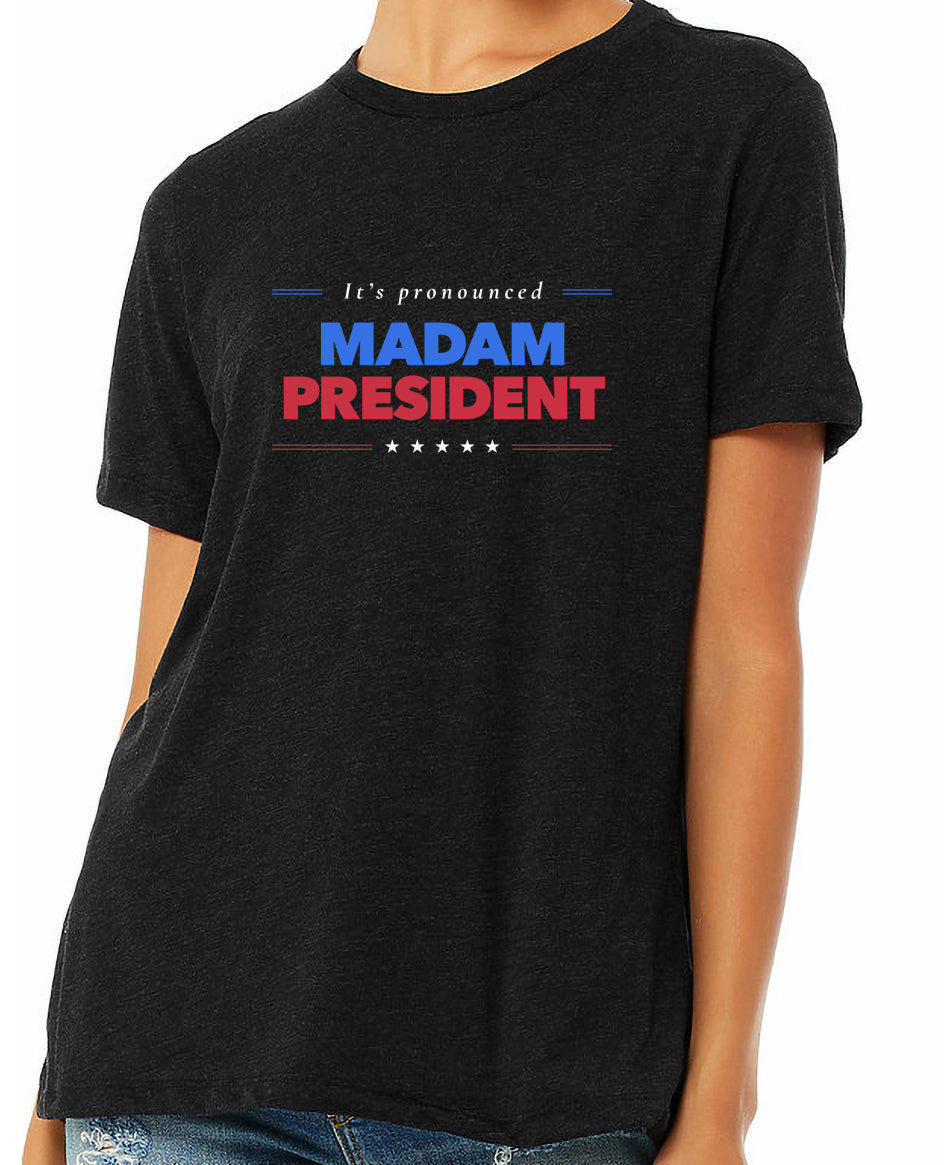 kamala madam president - womens relaxed fitted shirt